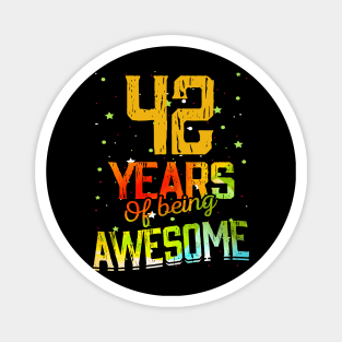 42 Years Of Being Awesome Gifts 42th Anniversary Gift Vintage Retro Funny 42 Years Birthday Men Women Magnet